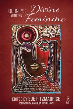 portada Journeys with the Divine Feminine (en Inglés)