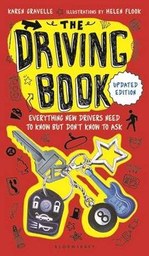 portada The Driving Book: Everything New Drivers Need to Know but Don't Know to Ask (en Inglés)