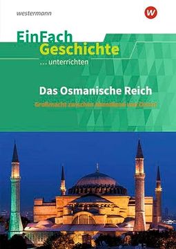 portada Das Osmanische Reich. Einfach Geschichte. Unterrichten (en Alemán)