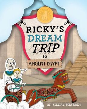 portada ricky's dream trip to ancient egypt (en Inglés)