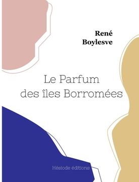 portada Le Parfum des îles Borromées (en Francés)