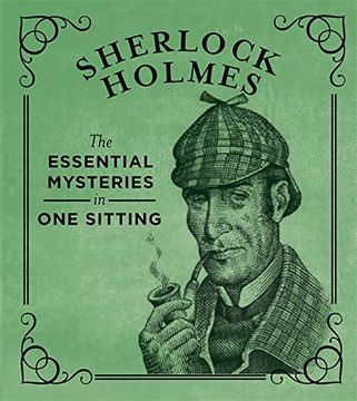 portada Sherlock Holmes: The Essential Mysteries in One Sitting (Miniature Editions) (en Inglés)