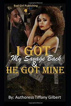 portada I got my Savage Back & he got Mines! Mulah & Lyric's Love Story (i my got my Savage Back & he got Mines! ) (en Inglés)