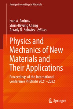 portada Physics and Mechanics of New Materials and Their Applications: Proceedings of the International Conference Phenma 2021-2022 (in English)