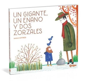 portada Un Gigante, un Enano y dos Zorzales (Tapa Dura) (in Spanish)