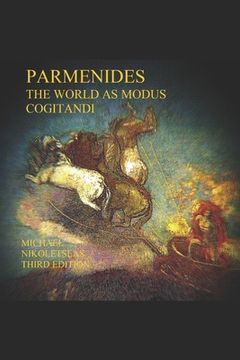 portada Parmenides: The World As Modus Cogitandi: Third Edition