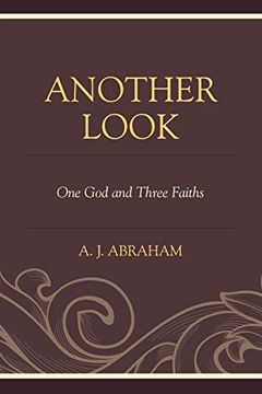 portada Another Look: One god and Three Faiths (en Inglés)