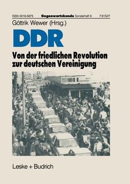 portada DDR -- Von Der Friedlichen Revolution Zur Deutschen Vereinigung (en Alemán)