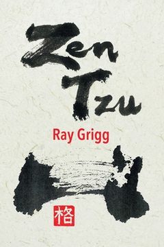 portada Zen Tzu: A Zen Transcription of Lao Tzu's Tao Te Ching (in English)