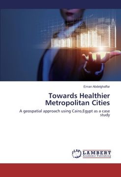 portada Towards Healthier Metropolitan Cities
