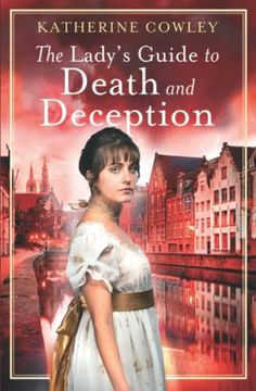 portada The Lady's Guide to Death and Deception (The Secret Life of Mary Bennet) (en Inglés)