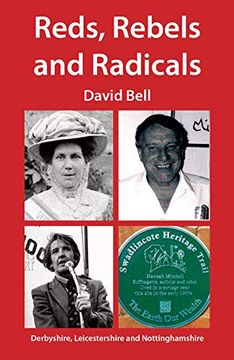 portada Reds, Rebels and Radicals (en Inglés)