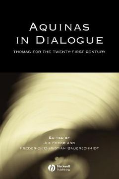 portada aquinas in dialogue: thomas for the twenty-first century (en Inglés)