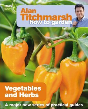 portada Vegetables and Herbs: Volume 18