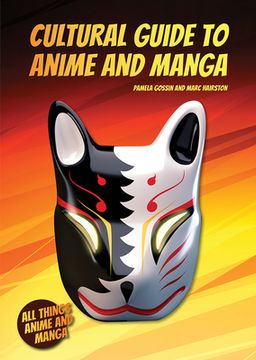 portada Cultural Guide to Anime and Manga (en Inglés)