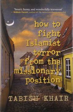 portada How to Fight Islamist Terror From the Missionary Position