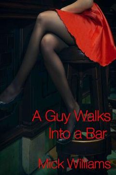 portada A Guy Walks Into a Bar (in English)