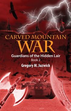 portada Carved Mountain War: Guardians of the Hidden Lair Book 2