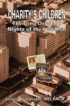 portada Charity'S Children: The Long Days and Nights of the Iron men (in English)