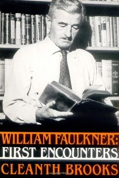 portada William Faulkner: First Encounters (en Inglés)
