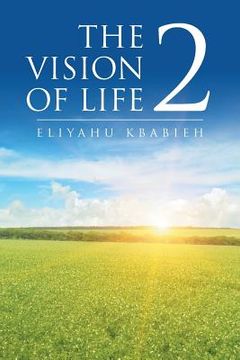 portada The Vision of Life 2 (en Inglés)
