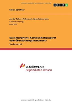 portada Das Smartphone. Kommunikationsgerat Oder Uberwachungsinstrument? (German Edition)