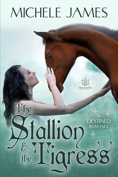 portada The Stallion & The Tigress (en Inglés)