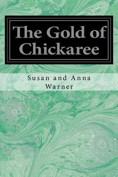 portada The Gold of Chickaree (in English)