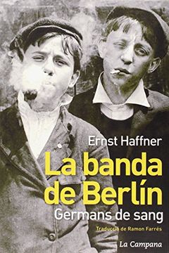 portada La Banda De Berlín. Germans De Sang (in Catalá)