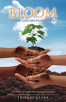 portada Bloom Where god has Planted you (en Inglés)