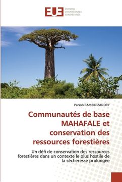 portada Communautés de base MAHAFALE et conservation des ressources forestières