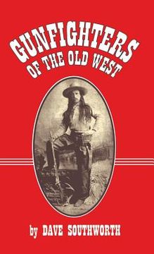 portada Gunfighters of the Old West