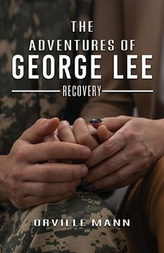 portada The Adventures of George Lee: Recovery (en Inglés)