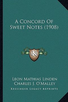 portada a concord of sweet notes (1908) (en Inglés)