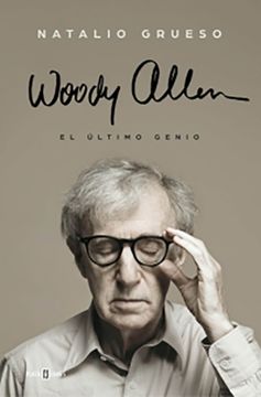 portada Woody Allen. El último genio (in Spanish)