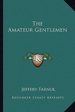 portada the amateur gentlemen (en Inglés)