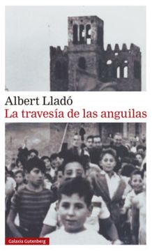 portada La Travesía de las Anguilas (in Spanish)