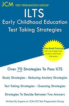 portada Ilts Early Childhood Education - Test Taking Strategies: Ilts 206 Exam - Free Online Tutoring - new 2020 Edition - the Latest Strategies to Pass Your Exam. (en Inglés)