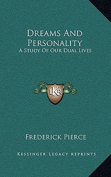 portada dreams and personality: a study of our dual lives (en Inglés)