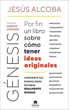 portada Génesis: Por fin un Libro Sobre Cómo Tener Ideas Originales (in Spanish)