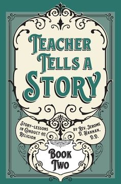 portada Teacher Tells a Story: Book Two (en Inglés)