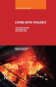 portada Living With Violence: An Anthropology of Events and Everyday Life (Critical Asian Studies) (en Inglés)