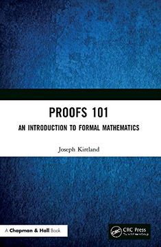 portada Proofs 101: An Introduction to Formal Mathematics (in English)