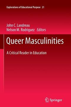 portada Queer Masculinities: A Critical Reader in Education (en Inglés)