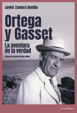 portada Ortega y Gasset: La Aventura de la Verdad (in Spanish)
