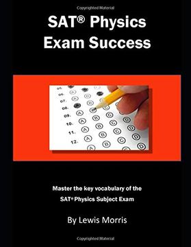 portada Sat Physics Exam Success: Master the key Vocabulary of the sat Physics Exam (en Inglés)