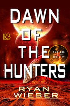 portada Dawn of the Hunters (Hunters of Infinity) (en Inglés)
