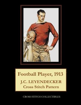 portada Football Player, 1913: J.C. Leyendecker Cross Stitch Pattern