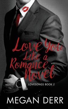 portada Love You Like a Romance Novel (in English)