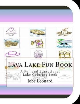 portada Lava Lake Fun Book: A Fun and Educational Lake Coloring Book (en Inglés)